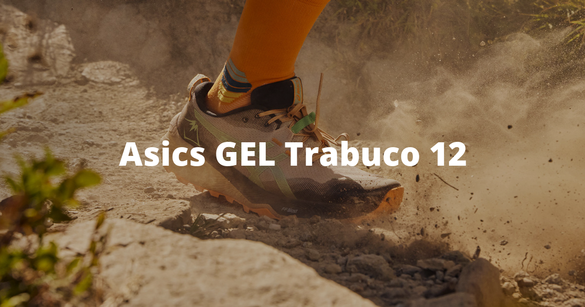 Asics Gel-Trabuco 12: affronta ogni trail